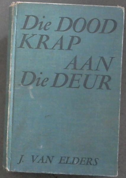 Die Dood Krap Aan die Deur