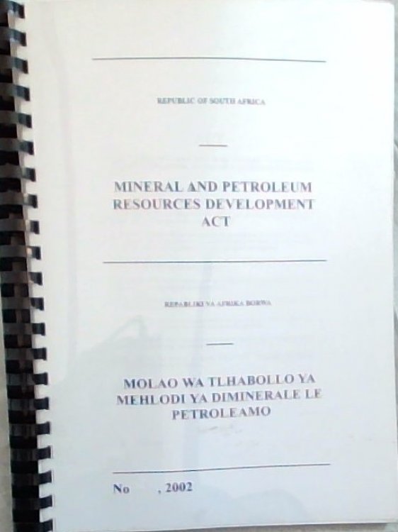 Mineral and Petroleum Resources Development Act. 2002