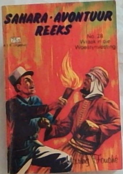 Sahara - Avontuur Reeks No. 28 : Wraak in die Woestynvesting
