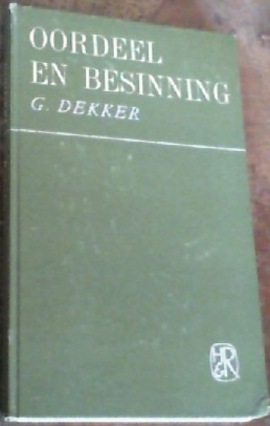 Oordeel En Besinning; Studies Beskouinge En Kritieke
