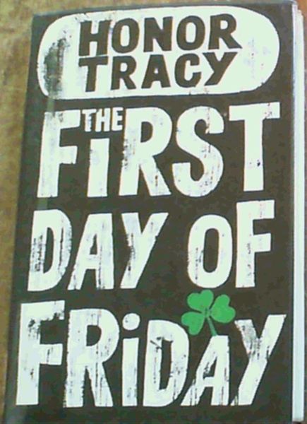 The First Day Of Friday