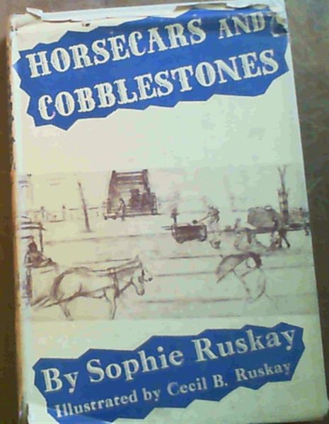 Horsecars and Cobblestones