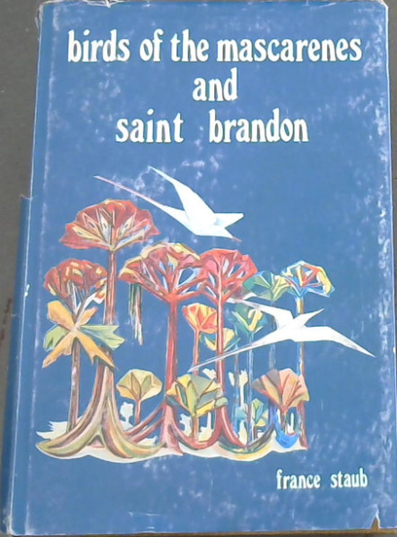 Birds of the Mascarenes and Saint Brandon
