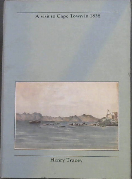 A Visit to Cape Town in 1838