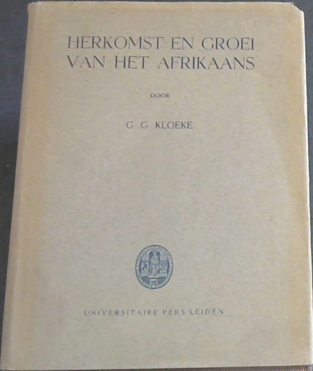 Herkomst En Groei Van Het Afrikaans