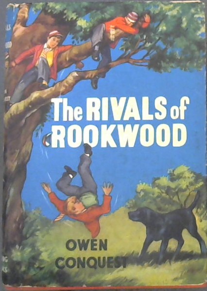 Image for THE RIVALS OF ROOKWOOD - THE HALCYON LIBRARY THE RIVALS OF ROOKWOOD - THE HALCYON LIBRARY