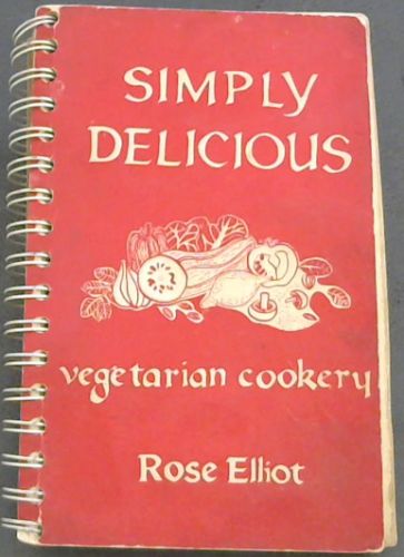 Simply Delicious Vegetarian Cookery