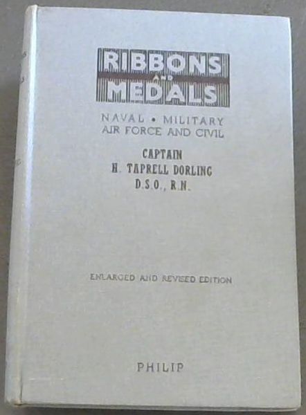 Ribbons and Medals. : Naval, Military, Air Force and Civil