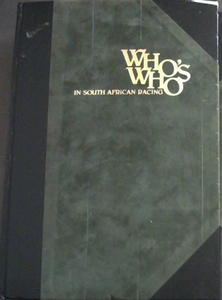 Who's Who in South African Racing 1981/82