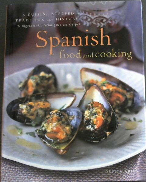 Spanish Food and Cooking (Food & Drink)