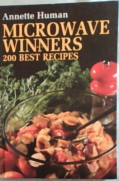 Microwave Winners: 200 Best Recipes