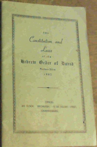 Constitution & Laws of the Hebrew Order of David Southern Africa 1962