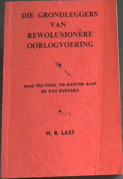 Die Grondleggers van Rewolusionere Oorlogvoering
