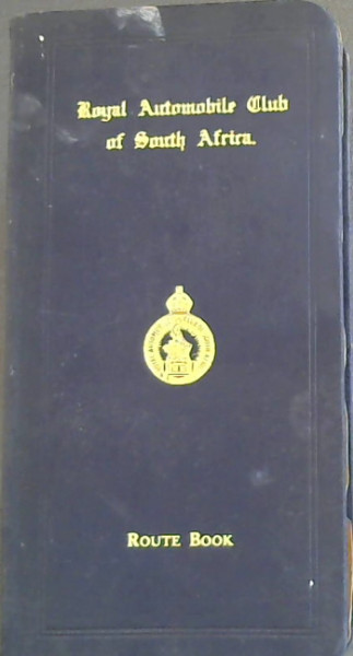 Royal Automobile Club of South Africa Route Book 1927