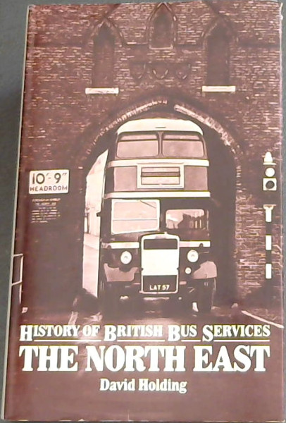 History of the British Bus Service: The North East