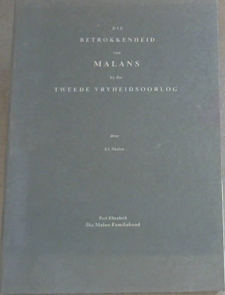 Die Betrokkenheid van Malans by die Tweede Vryheidsoorlog