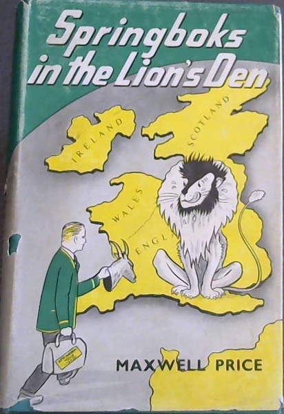 SPRINGBOKS IN THE LION'S DEN