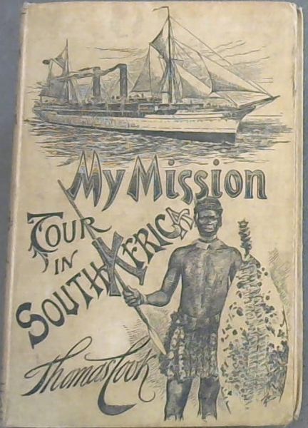 Image for My Mission Tour in South Africa My Mission Tour in South Africa