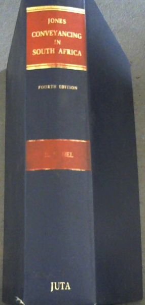 Jones conveyancing in South Africa. 4th Edition