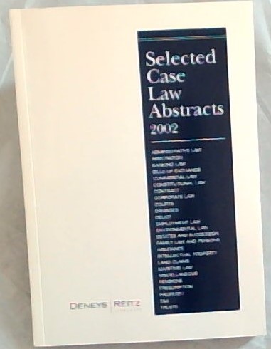 Selected Case Law Abstracts 2002