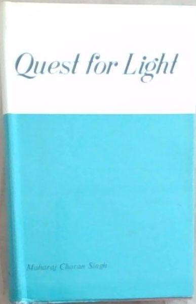 Quest for Light [excerpts from letters 1965 to 1971]