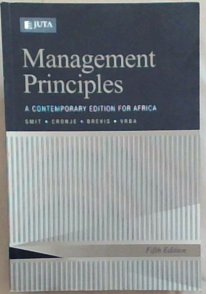 Management Principles: A Contemporary Edition for Africa