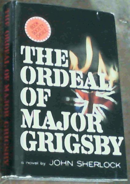 The Ordeal of Major Grigsby