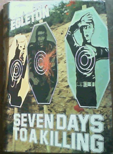 Seven Days To A Killing