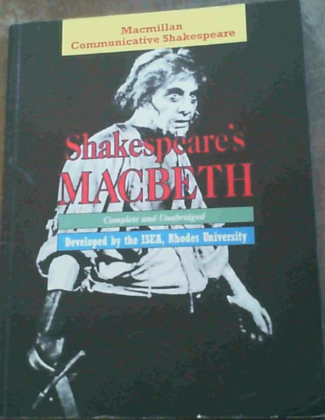 Shakespeare's Macbeth : A Macmillan Communicative Shakespeare