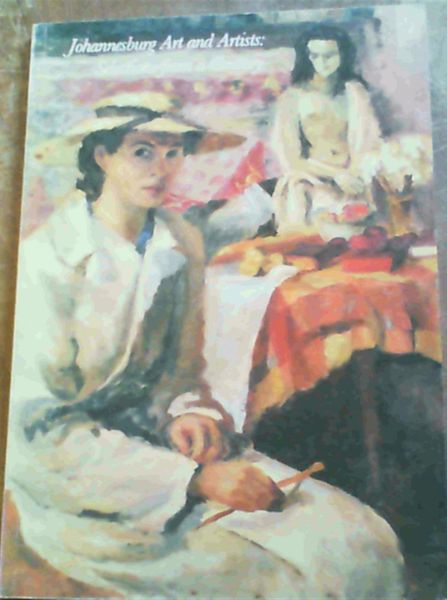 Johannesburg Art and Artists: Selections from a century
