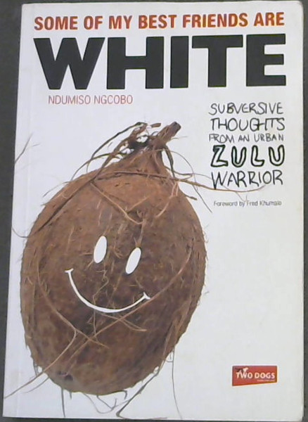 Some of my best friends are white