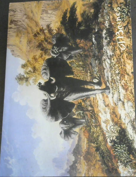 T Baines : Sanlam Art Collection - Six Baines works / Sanlam-kunsversameling - ses Baines-werke