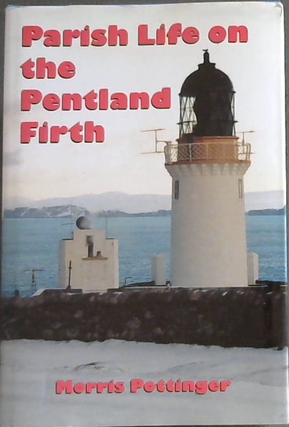 Parish Life on the Pentland Firth