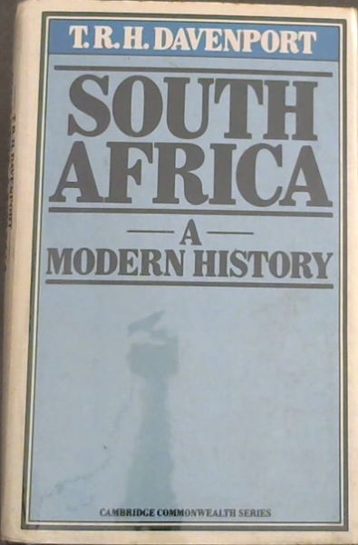 South Africa: A Modern History (Cambridge Commonwealth series)