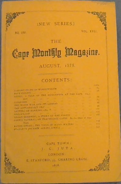 The Cape Monthly Magazine (Vol. 17, No. 100 only, August 1878)
