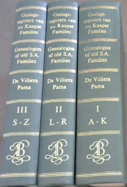 Genealogies of Old South African Families / Geslagsregisters van die Ou Kaapse Families - 3 volumes