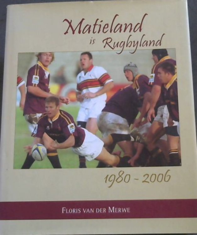 Matieland Is Rugbyland, 1980-2006