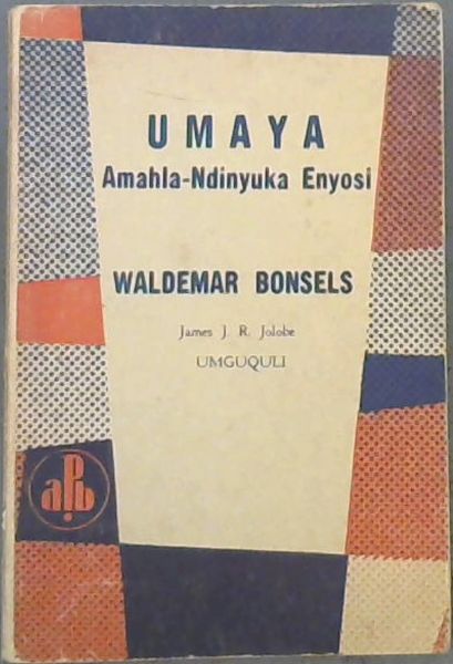 Umaya: Amahla-Ndinyuka Enyosi (Xhosa)