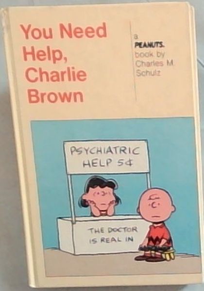 You Need Help, Charlie Brown / It's a Dog's Life , Charlie Brown