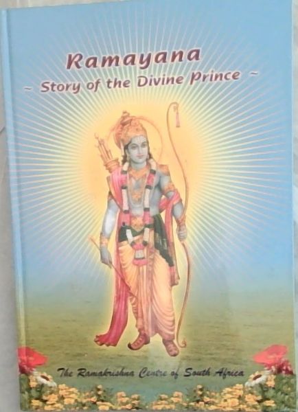 Ramayana - Story of the Divine Prince