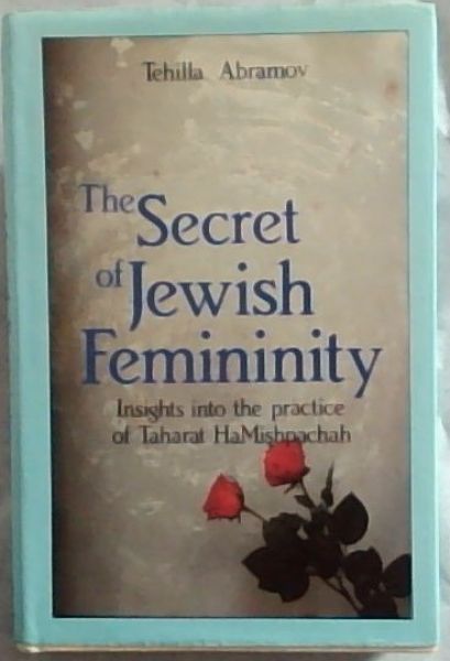 The Secret of Jewish Femininity