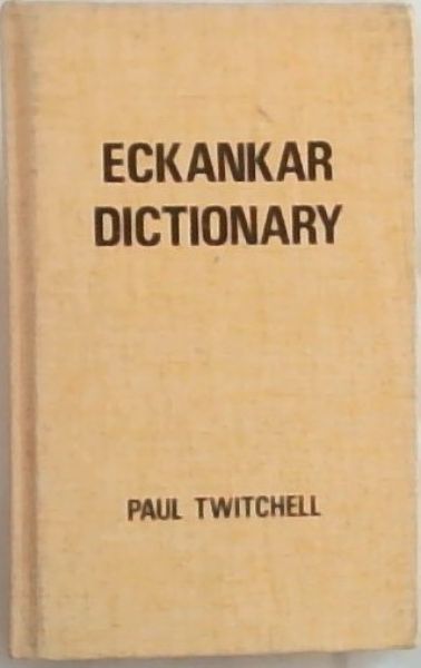 Image for Eckankar Dictionary Eckankar Dictionary