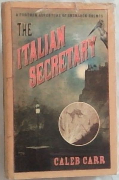 The Italian Secretary : A Further Adventure of Sherlock Holmes