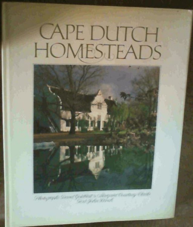 Cape Dutch Homesteads