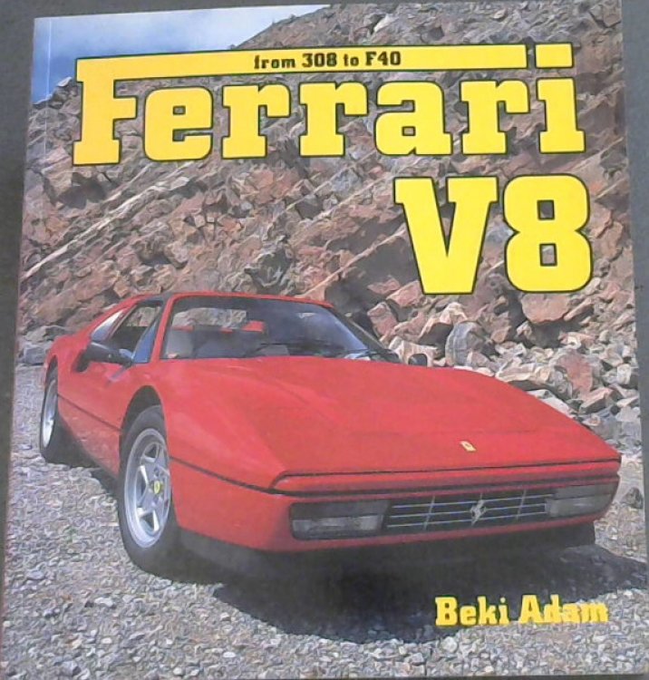 Ferrari V8: From 308 to F40