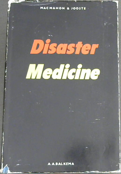 Disaster medicine: Report of proceedings of the International Conference on Disaster Medicine held in Cape Town, August 1979