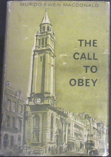 THE CALL TO OBEY