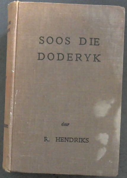 Soos Die Doderyk