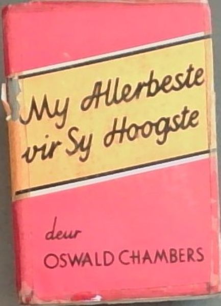 My Allerbeste vir Sy Hoogste