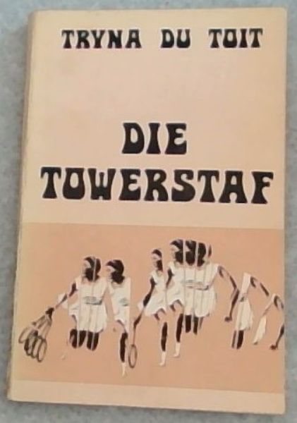Die Towerstaf